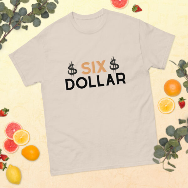 Six Dollar T-shirt, 6 Dollar Shirts, $6 Classic Tee - Image 9